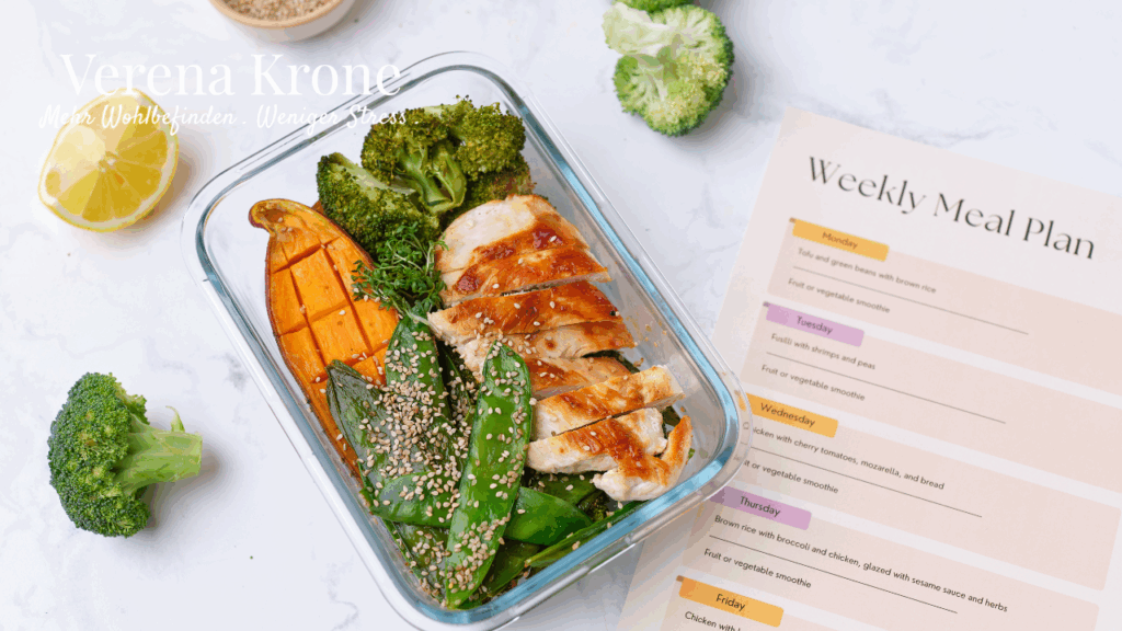Meal-Planning für die ganze Woche für mehr Wohlbefinden und weniger Stress